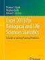 Excel 2013 for Biological and Life Sciences Statistics