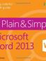 Microsoft Word 2013 Plain & Simple