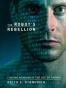 The Robot's Rebellion
