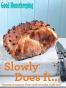 Good Housekeeping Slowly Does it...