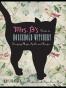 Mrs. B's Guide to Household Witchery