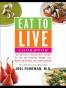 Eat to Live Cookbook