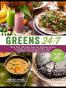 Greens 24/7