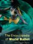 The Encyclopedia of World Ballet