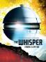 The Whisper