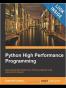 Python High Performance Programming
