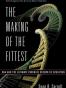 The Making of the Fittest