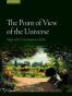 The Point of View of the Universe