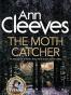 The Moth Catcher