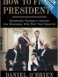 How to Fight Presidents