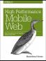 High Performance Mobile Web