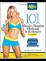 101 Muscle-Shaping Workouts & Strategies for Women