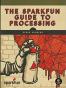 The SparkFun Guide to Processing