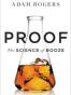 Proof: The Science of Booze
