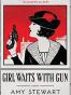 Girl Waits with Gun
