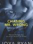 Chasing Mr. Wrong