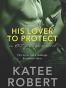 His Lover To Protect