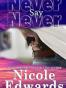 Never Say Never