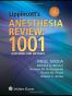Lippincott's Anesthesia Review