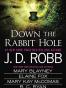Down the Rabbit Hole