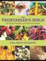 The Vegetarian's Bible