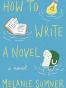How to Write a Novel