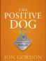 The Positive Dog