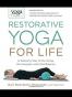 Yoga Journal Presents Restorative Yoga for Life