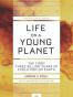Life on a Young Planet
