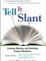 Tell It Slant