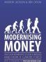 Modernising Money