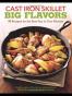 Cast Iron Skillet Big Flavors