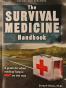 The Survival Medicine Handbook