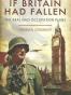 If Britain Had Fallen