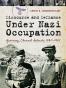 Discourse and Defiance Under Nazi Occupation