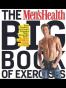 The Men's Health Big Book of Exercises