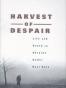 Harvest of Despair