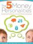 The 5 Money Personalities