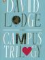 The Campus Trilogy - David Lodge