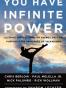 You Have Infinite Power