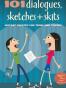101 Dialogues, Sketches and Skits