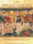 A Brief History of the Anglo-Saxons