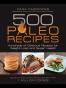 500 Paleo Recipes