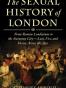 The Sexual History of London