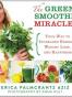 The Green Smoothie Miracle