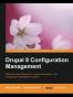 Drupal 8 Configuration Management