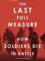 The Last Full Measure