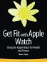Get Fit with Apple Watch