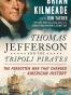 Thomas Jefferson and the Tripoli Pirates