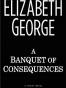 A Banquet of Consequences
